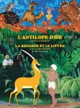 L'Antilope d'or, la renarde et le livre