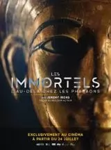 Les Immortels : l'au-del chez les Pharaons
