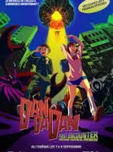 Dan Da Dan : First encounter