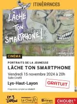 Lche ton smartphone